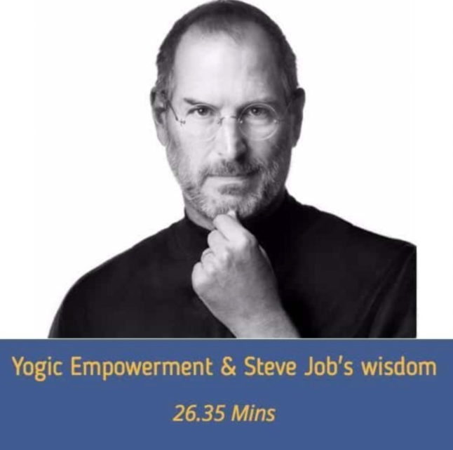 YOGIC EMPOWERMENT & STEVE JOB'S WISDOM TO USHER 2017
